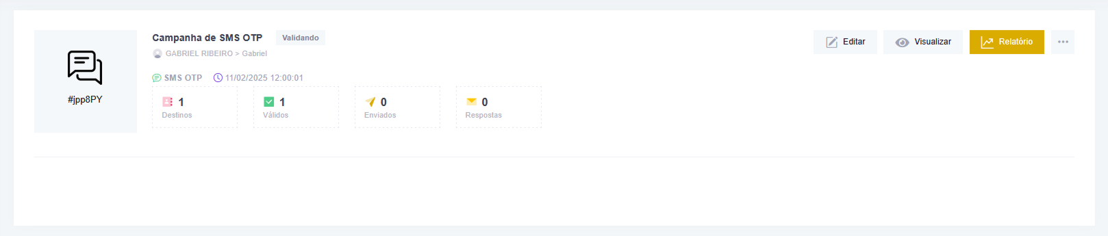 Captura de tela da campanha com status "Validando"